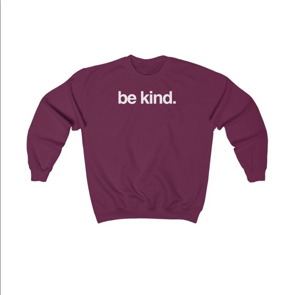 Sweaters - Be Kind Crewneck Sweatshirt